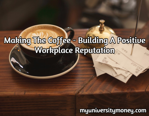 Building A Positive Workplace Reputation